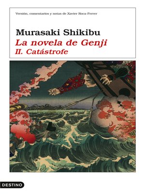 cover image of La novela de Genji II. Catástrofe